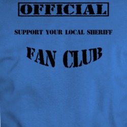 Official Support Your Local Sheriff Movie Fan Club T Shirt