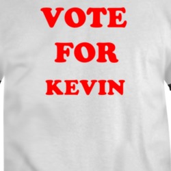 Vote For Kevin Movie The Promotion T Shirt