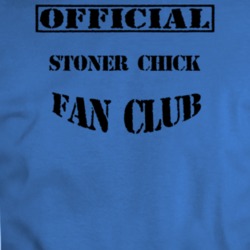 Official Stoner Chick Character Fan Club T Shirt