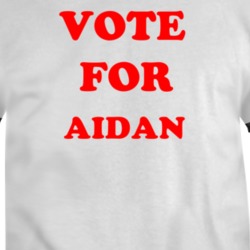 Vote For Aidan Movie Wish I Was Here T Shirt