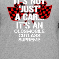 Oldsmobile Cutlass Supreme Not Just A Car Funny Car Lovers T Shirt