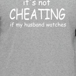 It's Not Cheating If My Husband Watches Light T Shirt