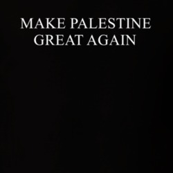 Make Palestine Great Again America Political T Shirt