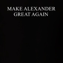 Make Alexander Great Again America Political T Shirt