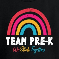 Team Pre Kindergarten We Stick Togetherfirst Day Of School Great Gift 