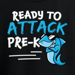 Ready To Attack Prek Shark First Day Of School Great Gift  Kids Tee Ba