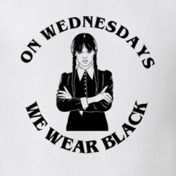 On Wednesdays We Wear Black Cool Wednesday T Shirt