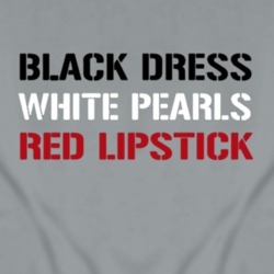 Black Dress White Pearls Red Lipstick T Shirt