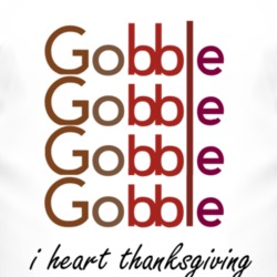 Gobble I Heart Thanksgiving T Shirt
