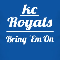 Kc Royals Bring 'Em On Kansas City Baseball Inspired T Shirt