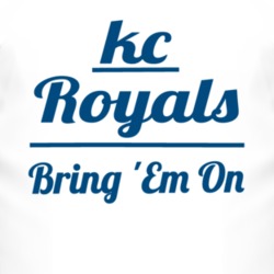 Kc Royals Bring 'Em On Kansas City Baseball Inspired T Shirt