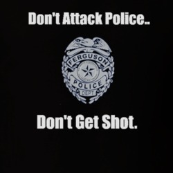 Support Darren Wilson Don't Attack Police Law Enforcement T-Shirt!