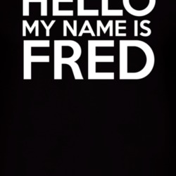 Hello My Name Is Fred 22 Jump Street Movie Inspired T Shirt