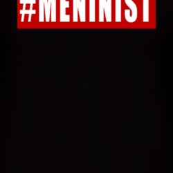 Hashtag Meninist Inspired T Shirt