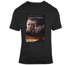 Delores Claiborne 90s Retro Movie Fan Poster Fan T Shirt