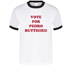Vote For Pedro Buttigieg Funny Parody T Shirt