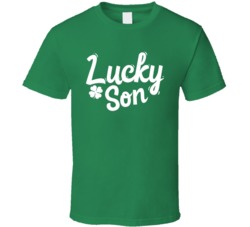 Lucky Son St Patricks Day T Shirt