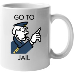 Go To Jail Monopoly Fbi Game Board Fan Fan Mug Mug