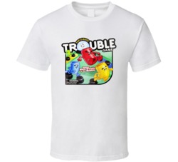 Trouble Best Board Game Of All Time Players Poster T Shirt