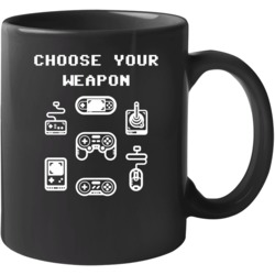 Choose Your Weapon Retor Video Game Console Controllers Fan Mug Mug Choose Your Weapon Retor Video Game Console Controllers Fan Mug Mug