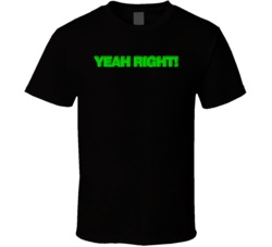Yeah Right 90s T Shirt