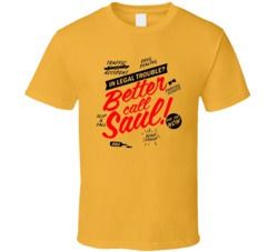 Better Call Saul Legal Trouble Tv T Shirt