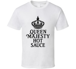 Queen Majesty Hot Sauce Logo T Shirt