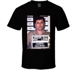 Joaquin El Chapo Guzman Mugshot Cool Cartel Leader T Shirt