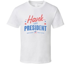 Hank Williams For President American Country Music Fan Grunge Vintage 