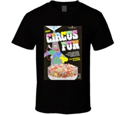 Circus Fun Box Greatest Cereal Of All Time Breakfast Fan Foodie T Shir
