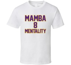 Mamba Mentality 8 T Shirt