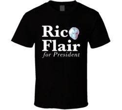 Ric Flair For President T Shirt