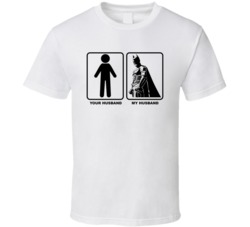 Your Husband My Husband Batman Funny T Shirt