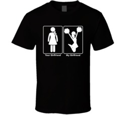 Your Girlfriend My Girlfriend Cheerleading Cheerleader Sport T Shirt
