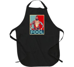Mr T Fool Hope Poster Apron