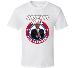 Arsenio Hall For President Talk Show Host Celeb Fan Election T Shirt