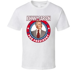 Johnny Carson For President Talk Show Host Celeb Fan Election T Shirt