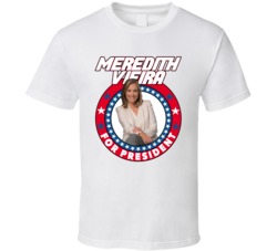 Meredith Vieira For President Talk Show Host Celeb Fan Election T Shir