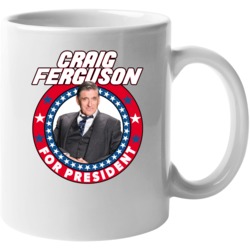 Craig Ferguson For President Talk Show Host Celeb Fan Election Mug