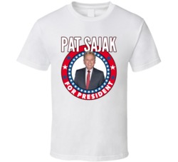 Pat Sajak For President Talk Show Host Celeb Fan Election T Shirt