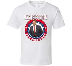 James Corden For President Talk Show Host Celeb Fan Election T Shirt