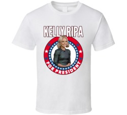Kelly Ripa For President Talk Show Host Celeb Fan Election T Shirt