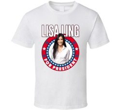 Lisa Ling For President Talk Show Host Celeb Fan Election T Shirt