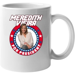 Meredith Vieira For President Talk Show Host Celeb Fan Election Mug