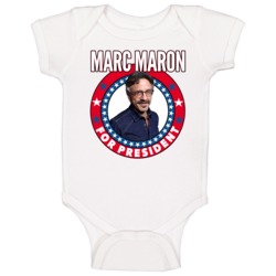 Marc Maron For President Talk Show Host Celeb Fan Election Baby One Pi