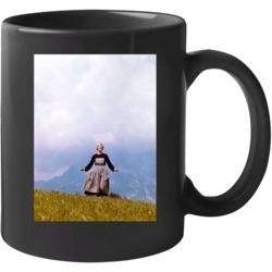 The Hills Are Alive The Sound Of Music 1965 Movie Mug