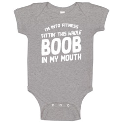 Into Fitness Fitting This Whole Boob In My Mouth Funny Baby Baby One P