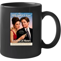 For Love Or Money 90s Retro Movie Fan Poster Fan Mug