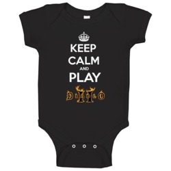 Keep Calm And Play Diablo 2 Heroes Of Warcraft Video Games Baby One Pi Keep Calm And Play Diablo 2 Heroes Of Warcraft Video Games Baby One Pi