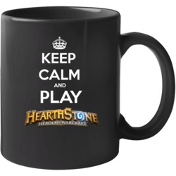 Keep Calm And Play Hearthstone Heroes Of Warcraft Video Games Mug Keep Calm And Play Hearthstone Heroes Of Warcraft Video Games Mug